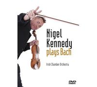 Nigel Kennedy Plays Bach