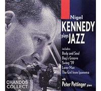 Nigel Kennedy Plays Jazz