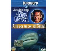 Nigel Marven-A Tu per Tu Con Gli Squali [Import]