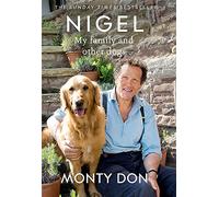 Nigel : My Family and Other Dogs