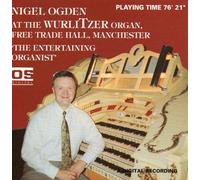 Nigel Ogden - At The Wurlitzer Organ, Free Trade Hall, Manchester [UK Import]