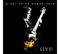Nigel Price - Nigel Price Organ Trio Live [Import]
