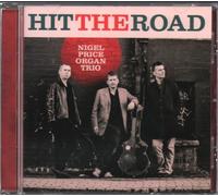 Nigel Price Organ Trio - Hit the Road