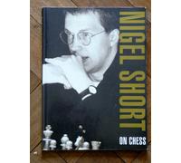 Nigel Short on Chess