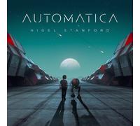 Nigel Stanford – Automatica – CD