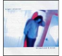 Nigel Stonier - Brimstone & Blue [Import]