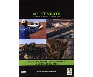 Niger: La Bataille de l'Uranium - Alerte verte