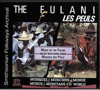 Niger/Northern Bénin: Musique Des Peuls [Music Of The Fulani]