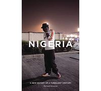 Nigeria: A New History of a Turbulent Century