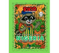 Nigeria - Målarbok för barn (5-10 år) | Ricos Resor - Afrika Vol. 7
