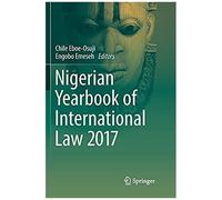 Nigerian Yearbook Of International Law 2017