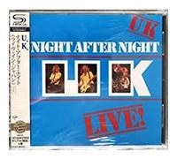 U.K. – Night After Night – SHM‑CD Édition japonaise (piste bonus)