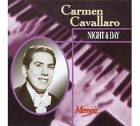 Night and Day by Carmen Cavallaro (2002-01-08)