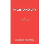 Night and Day - Tom Stoppard - Samuel French Ltd - Livre en Anglais - Paperback Tom StoppardTom Stoppard (Auteur)