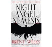 Night Angel Nemesis Brent Weeks (Auteur)