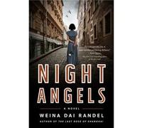 Night Angels by Weina Dai Randel Weina Dai Randel (Auteur)
