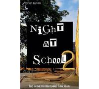 Night at School 2