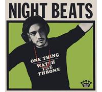 Night Beats - Night Beats: One Thing / Watch The Throne (RSD) [Winyl]
