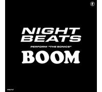 Night Beats Play the Sonics' 'Boom'