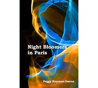 Night Bloomers in Paris
