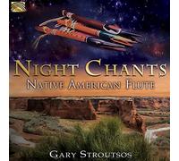 Night Chants/Native American Flûte