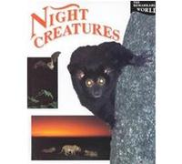 Night Creatures, Remarkable World Malcolm Penny (Auteur)