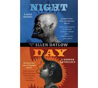 Night & Day Dreadful Dark: Tales of Nighttime Horror/Merciless Sun: Tales of Daylight Horror - Ellen Datlow - S&S/Saga Press - ebook (ePub) - Livre
