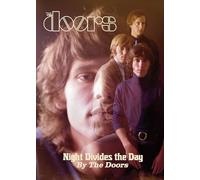 Night Divides the Day: The Doors