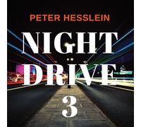 Peter Hesslein – Night Drive 3 – CD – Digipack (Import UK)