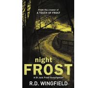 Night Frost: The classic murder mystery featuring the iconic detective from the master crime writer