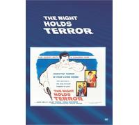 The Night Holds Terror