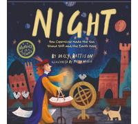 NIGHT: How Copernicus Made the Sun Stand Still and the Earth Move