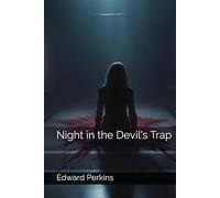 Night in the Devil's Trap