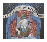 Night In The Forest Of Circus