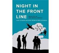 Night In The Front Line Ann - Marie Einhaus, (Auteur)