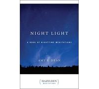 Night Light: A Book of Nighttime Meditations