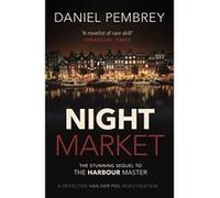 Night Market (Detective Henk Van Der Pol) - [Version Originale] Daniel Pembrey (Auteur)
