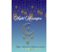 Night Messages: Signs, visions & a Dreamer’s journal