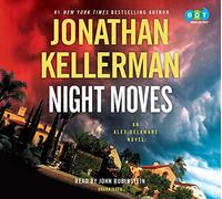 Night Moves: An Alex Delaware Novel (Alex Delaware) [Audio]