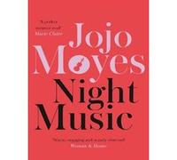 Night Music – Bestseller du Sunday Times, plein de chaleur et de cœur