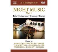 Night Music (Volume 1) A Nocturnal Musical Tour Of Italy, Switzerland, Germany And France