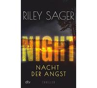 NIGHT - Nacht der Angst: Thriller | Der New-York-Times-Bestseller jetzt auf Deutsch