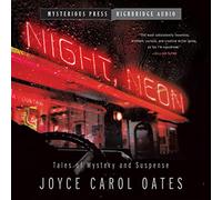 Night, Neon : Tales of Mystery and Suspense [Import]