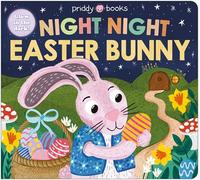 Night Night Easter Bunny: Glow in the dark!