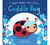 Night Night, My Little Cuddle Bug – Little Tiger Verlag