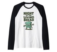 Night of Living Bread Manche Raglan