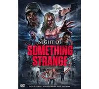 NIGHT OF SOMETHING STRANGE-NL G