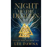 Night of the Dragon: Eyes of Midgard Book 2