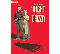 Night Of The Grizzly (Olive Signature)