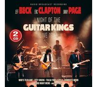 Night of the Guitar Kings 1983 (Radio Broadcast Recording)